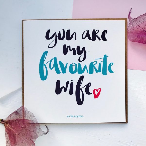Favourite wife card